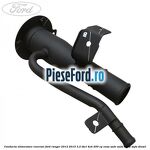 Conducta alimentare rezervor Ford Ranger 2012-2015 3.2 TDCi 4x4 200 cp