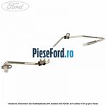Conducta alimentare ulei turbosuflanta Ford Mondeo 2019-2023 2.0 EcoBlue 150 cp