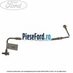 Conducta alimentare ulei turbosuflanta Ford Transit 2000-2006 2.4 TDCi 137 cp