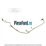 Conducta alimentare ulei turbosuflanta Ford Transit 2014-2018 2.2 TDCi 155 cp CVF5 diesel
