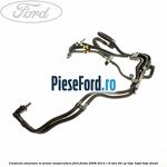 Conducta amorsare si senzor temperatura Ford Fiesta 2008-2012 1.6 TDCi 90 cp HHJC, HHJD, HHJE diesel