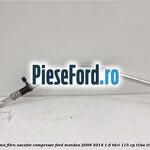 Conducta clima filru uscator compresor Ford Mondeo 2008-2014 1.6 TDCi 115 cp