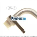 Conducta clima uscator aer conditionat Ford Focus 2004-2007 1.6 TDCi 109 cp G8DA, G8DB, G8DD, G8DE, G8DF diesel
