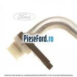 Conducta clima uscator aer conditionat Ford Focus 2004-2007 1.6 Ti 115 cp HXDA, HXDB, SIDA benzina