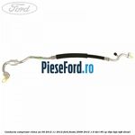 Conducta compresor clima an 09/2012-11/2012 Ford Fiesta 2008-2012 1.6 TDCi 95 cp