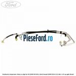 Conducta compresor clima cu DPF an 04/2009-09/2011 Ford Transit 2006-2014 2.2 TDCi 110 cp