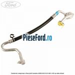 Conducta compresor clima Ford Mondeo 2008-2014 2.0 TDCi 130 cp