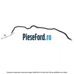 Conducta compresor clima Ford Ranger 2006-2012 3.0 TDCi 4x4 156 cp