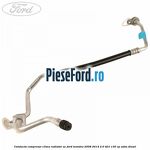 Conducta compresor clima radiator AC Ford Mondeo 2008-2014 2.0 TDCi 130 cp