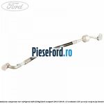 Conducta compresor tur refrigerat HF01234YF Ford EcoSport 2013-2018 1.0 EcoBoost 125 cp M1JC, M1JJ, M1JU benzina
