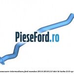 Conducta evacuare intermediara Ford Mondeo 2014-2018 2.0 TDCi Bi-Turbo 210 cp