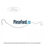 Conducta frana etrier fata dreapta fara ESP Ford Fiesta 2013-2017 1.5 TDCi 100 cp XUJH diesel