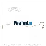 Conducta frana etrier fata dreapta Ford B-Max 1.0 EcoBoost 100 cp