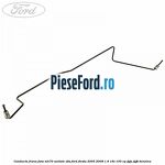 Conducta frana fata MK70 unitate ABS Ford Fiesta 2005-2008 1.6 16V 100 cp FYJA, FYJB benzina