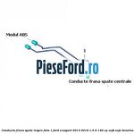 Conducta frana spate inspre fata 1 Ford EcoSport 2013-2018 1.5 Ti 140 cp