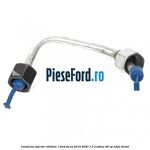 Conducta injector cilindru 1 Ford Focus 2019-2023 1.5 EcoBlue 95 cp Z2DA diesel