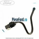 Conducta injector cilindru 1 Ford Galaxy 2007-2014 1.8 TDCi 100 cp