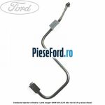 Conducta injector cilindru 1 Ford Ranger 2006-2012 2.5 TDCi 4x4 143 cp