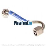 Conducta injector cilindru 1 Ford Transit 2014-2018 2.0 EcoBlue 105 cp BJFA, BJFB, YLF6, YLFA, YLFB, YLFS diesel