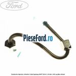 Conducta injector cilindru 3 Ford Galaxy 2007-2014 1.8 TDCi 100 cp