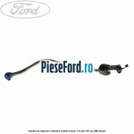 Conducta injector cilindru 4 Ford B-Max 1.6 TDCi 95 cp T3JB diesel