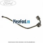 Conducta injector cilindru 4 Ford Fusion 1.4 TDCi 68 cp