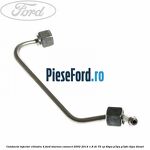 Conducta injector cilindru 4 Ford Tourneo Connect 2002-2014 1.8 Di 75 cp BHPA, P7PA, P7PB, R2PA diesel