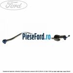 Conducta injector cilindru 4 Ford Tourneo Connect 2013-2018 1.5 TDCi 100 cp XVGA, XVGB, XVGC, XXGA diesel