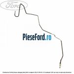 Conducta lichid frana stanga fata Ford EcoSport 2013-2018 1.0 EcoBoost 125 cp M1JC, M1JJ, M1JU benzina