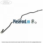 Conducta lunga caseta servodirectie Ford Ranger 2016-2020 2.2 TDCi 4x4 160 cp