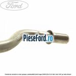 Conducta metalica retur pompa combustibil Ford Kuga 2008-2012 2.0 TDCI 4x4 163 cp