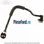 Conducta pompa combustibil Ford Kuga 2016-2018 2.0 EcoBoost 4x4 242 cp R9MA benzina