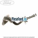 Conducta racire supapa EGR Ford Tourneo Custom 2014-2018 2.2 TDCi 125 cp