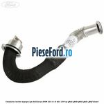 Conducta racitor supapa EGR Ford Focus 2008-2011 1.6 TDCi 109 cp