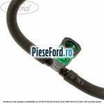 Conducta retur pompa combustibil an 03/2010-04/2012 Ford S-Max 2007-2014 2.0 TDCi 163 cp TXWA diesel