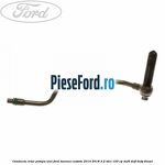 Conducta retur pompa ulei Ford Tourneo Custom 2014-2018 2.2 TDCi 100 cp DRF4, DRFF, DRFG diesel