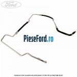 Conducta retur servodirectie Ford Fusion 1.6 TDCi 90 cp