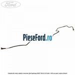 Conducta retur sistem rezervor Ford Galaxy 2007-2014 2.0 TDCi 136 cp