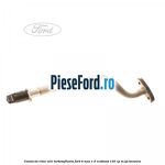 Conducta retur ulei turbosuflanta Ford B-Max 1.0 EcoBoost 120 cp