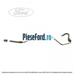 Conducta servodirectie retur an 02/2007-02/2009 Ford S-Max 2007-2014 2.0 EcoBoost 240 cp TPWA benzina