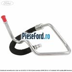 Conducta servodirectie retur an 04/2012-12/2014 Ford Mondeo 2008-2014 1.6 EcoBoost 160 cp