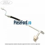 Conducta superioara radiator clima Ford EcoSport 2013-2018 1.5 TDCi 90 cp UGJE diesel