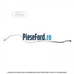 Conducta tur baterie filtru combustibil Ford Transit 2000-2006 2.4 TDCi 137 cp