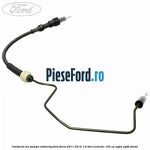 Conducta tur pompa ambreiaj Ford Focus 2011-2014 1.6 TDCi ECOnetic 105 cp
