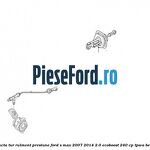 Conducta tur rulment presiune Ford S-Max 2007-2014 2.0 EcoBoost 240 cp