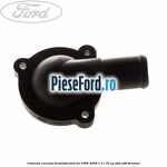 Conector carcasa termostat Ford Ka 1996-2008 1.3 i 70 cp A9A, A9B benzina