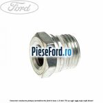 Conector conducta pompa servodirectie Ford B-Max 1.5 TDCi 75 cp
