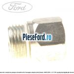 Conector conducta pompa servodirectie haxagon simplu Ford Fiesta 1996-2001 1.3 i 50 cp JJA, JJC, JJE, JJJ, JJK, JJM benzina
