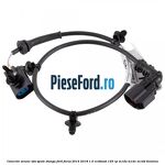 Conector senzor ABS spate stanga Ford Focus 2014-2018 1.0 EcoBoost 125 cp