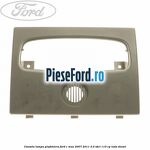 Consola lampa plafoniera Ford C-Max 2007-2011 2.0 TDCi 110 cp